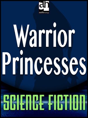 cover image of Warrior Princesses